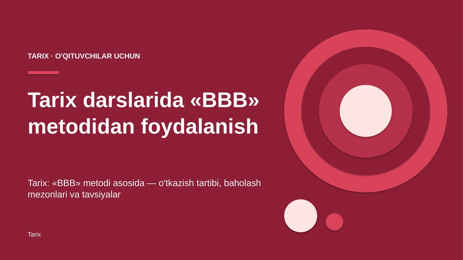 tarix darslarida bbb metodidan foydalanish 5018