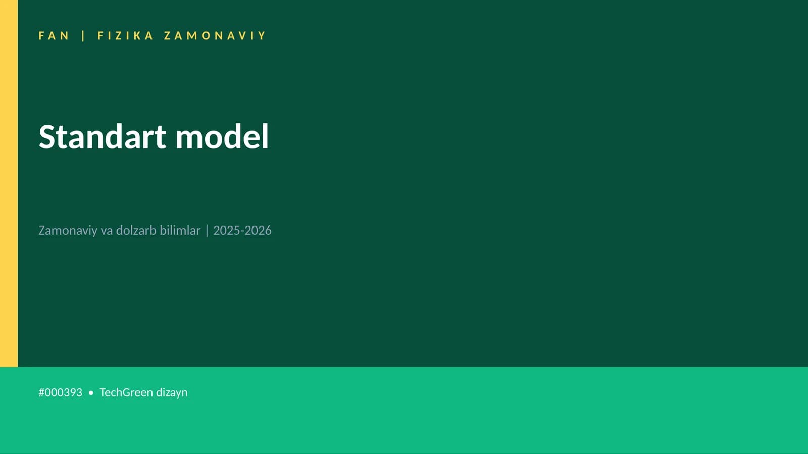 Standart model