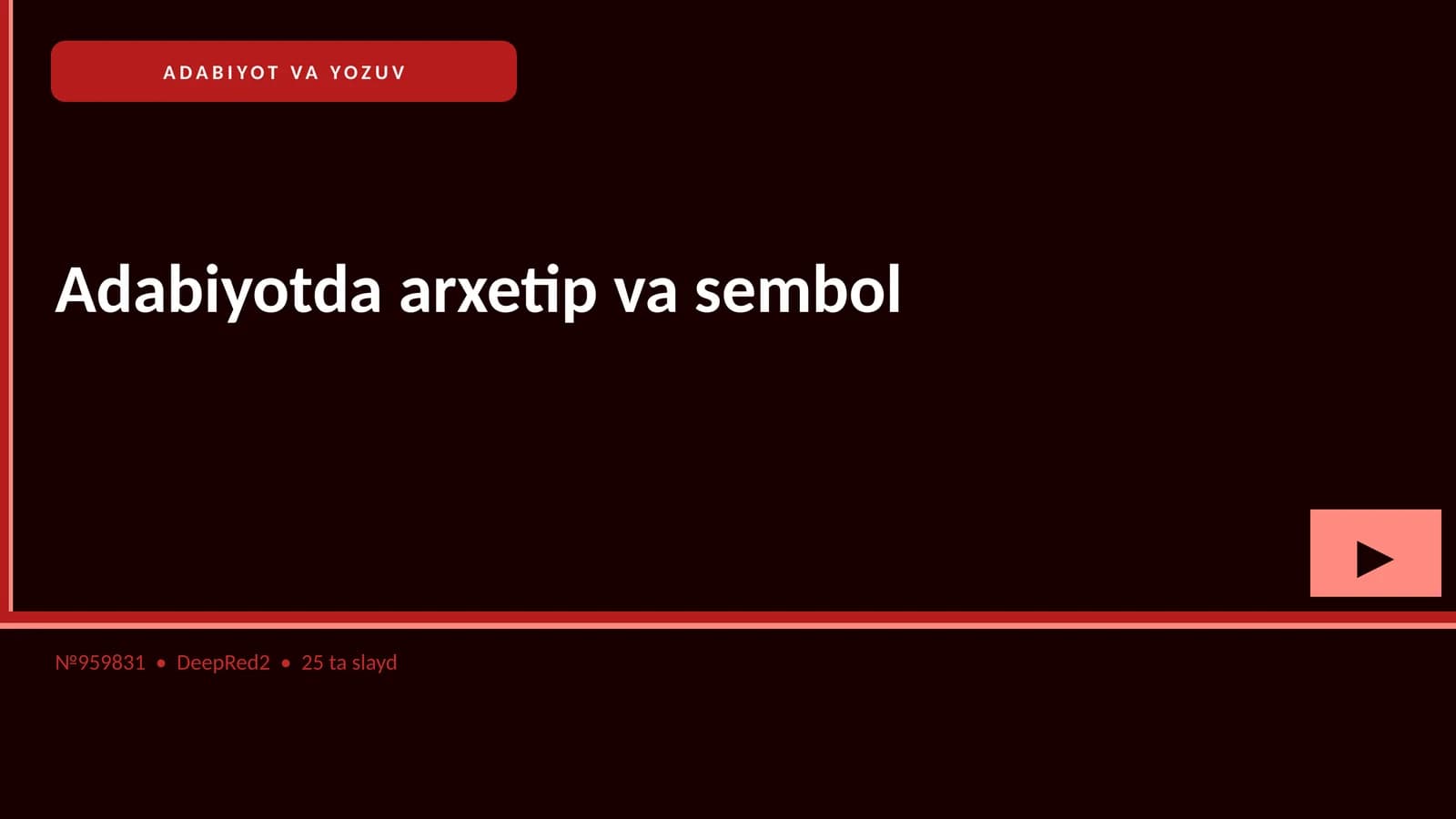 Adabiyotda arxetip va sembol