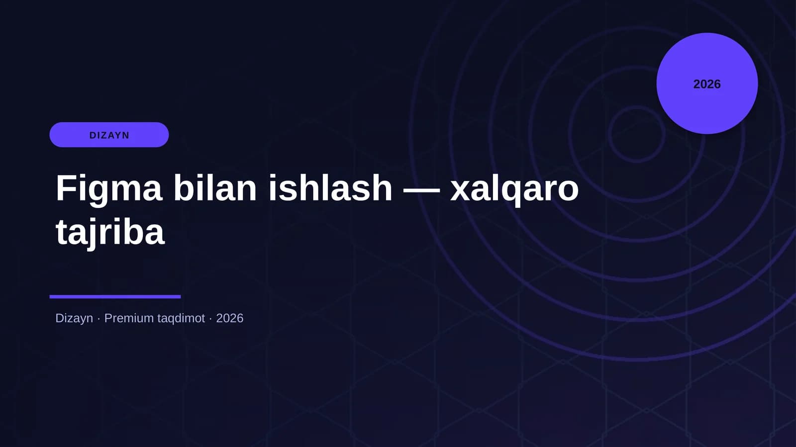 Figma bilan ishlash — xalqaro tajriba