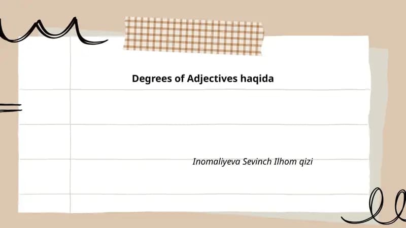 Degrees of Adjectives