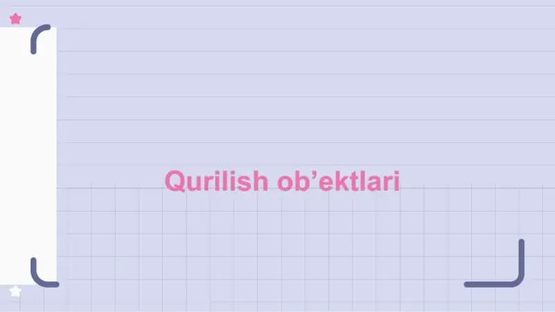 Qurilish ob'ektlari