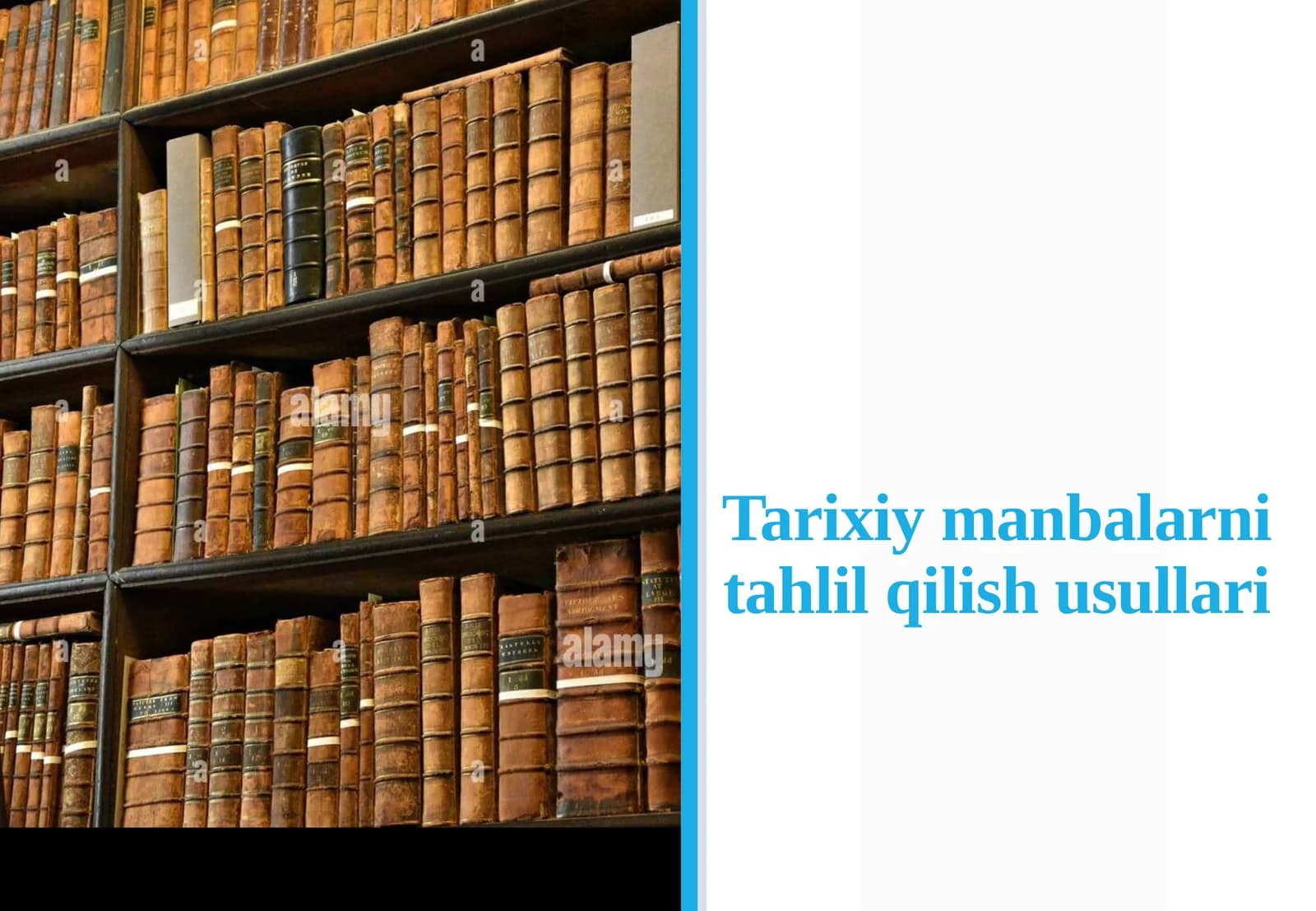 Tarixiy manbalarni tahlil qilish usullari