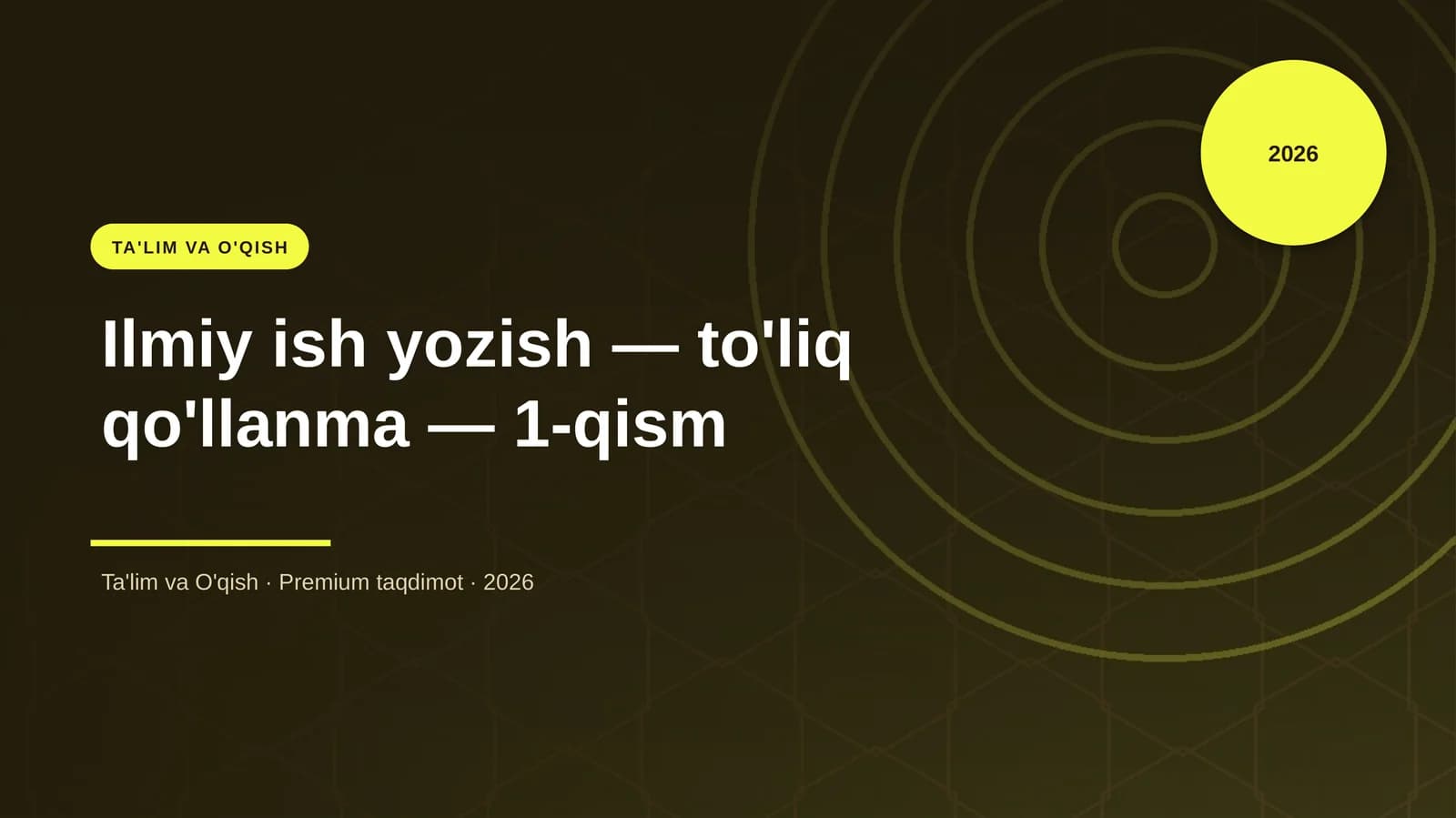 Ilmiy ish yozish — to'liq qo'llanma — 1-qism