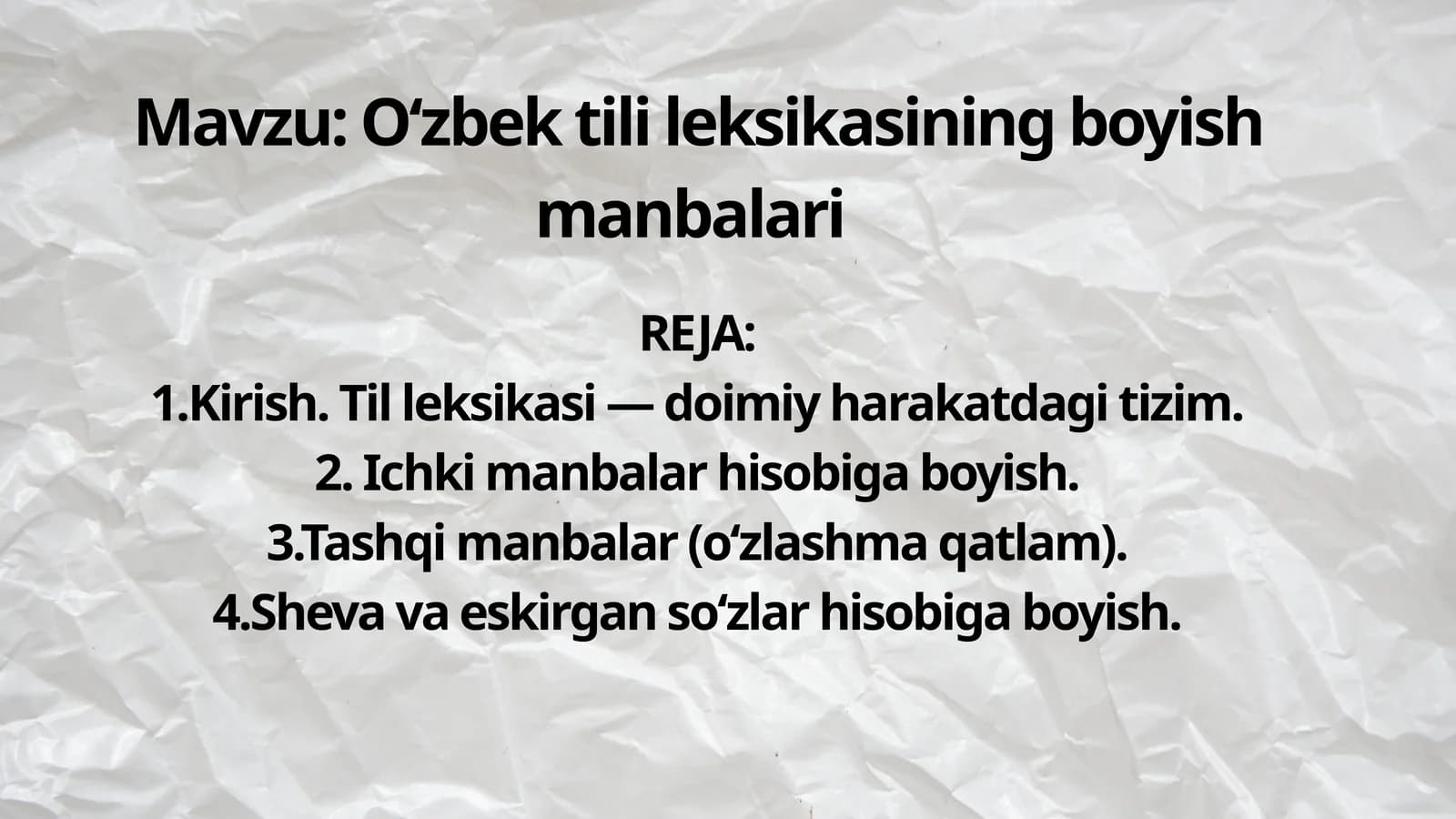 O‘zbek tili leksikasining boyish manbalari