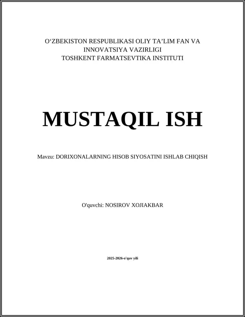 Dorixonalar hisob siyosatini ishlab chiqish