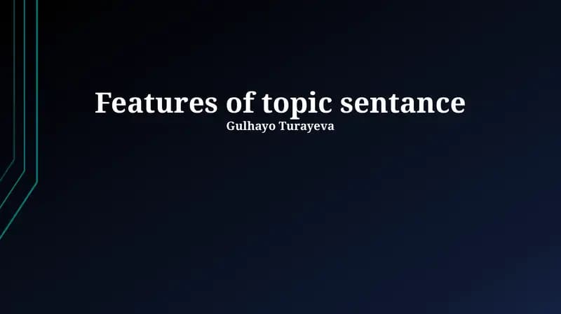 Features of topic sentance