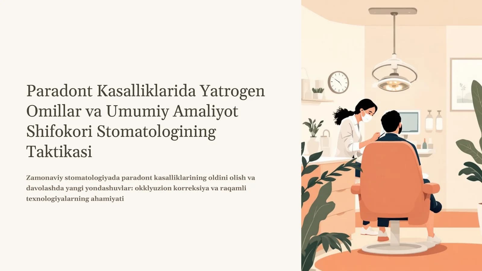 Paradont Kasalliklarida Yatrogen Omillar va Umumiy Amaliyot Shifokori Stomatologining Taktikasi