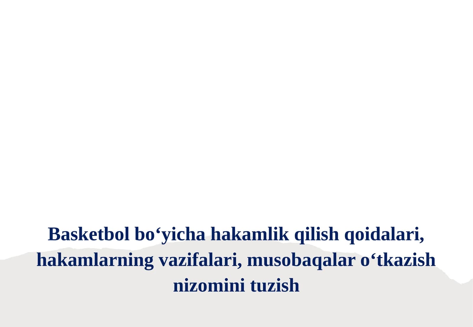 Basketbolbo‘yicha hakamlik qoidalari