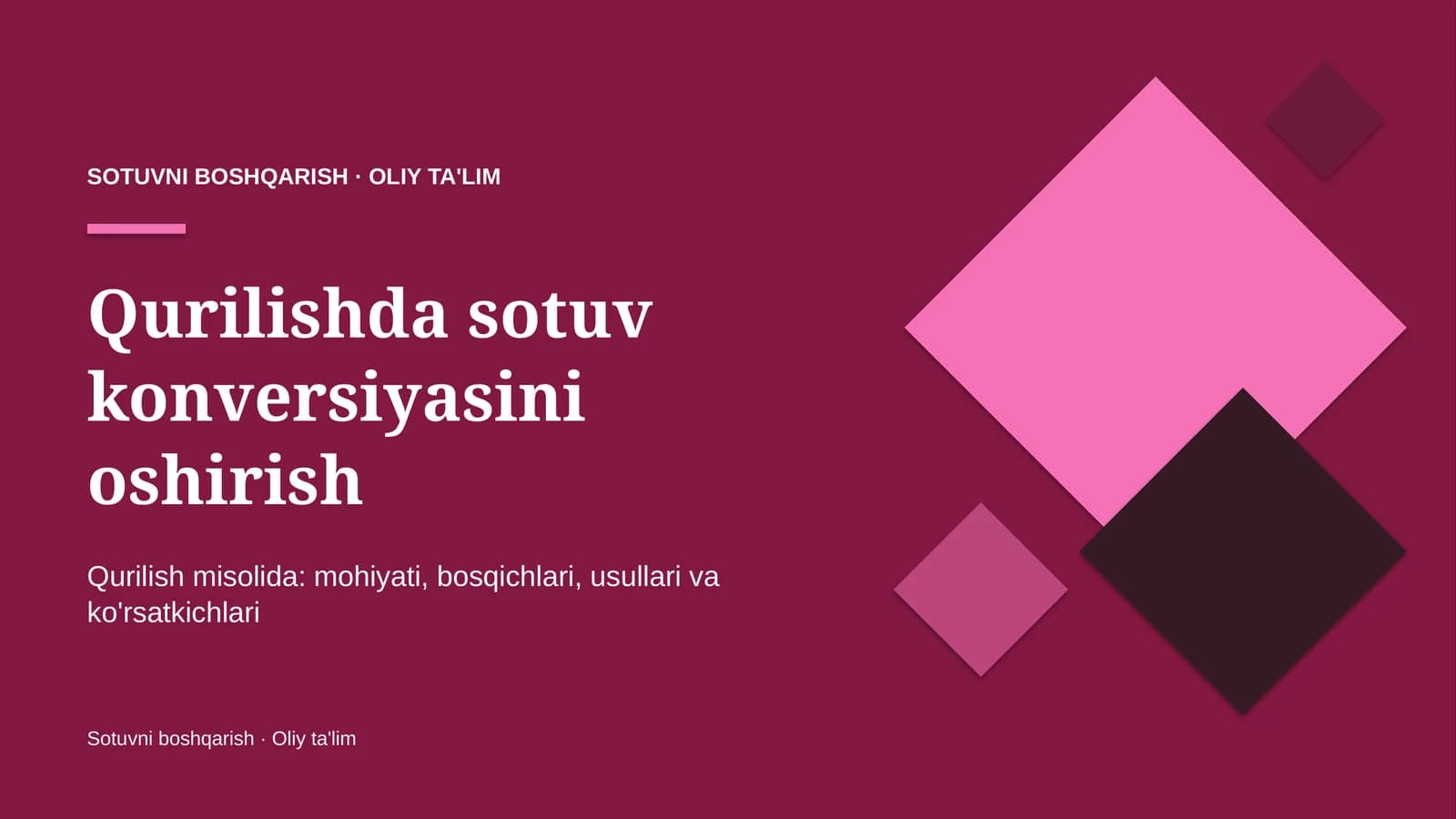 Qurilishda sotuv konversiyasini oshirish