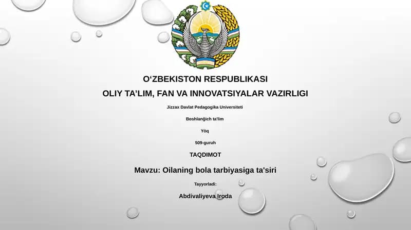 Oilaning bola tarbiyasiga ta'siri