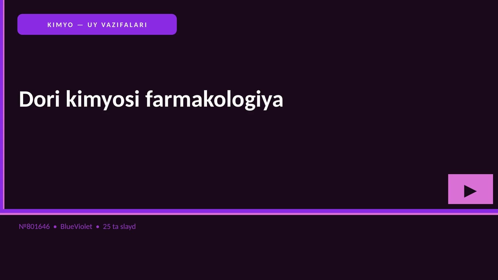 KIMYO — UY VAZIFALARI