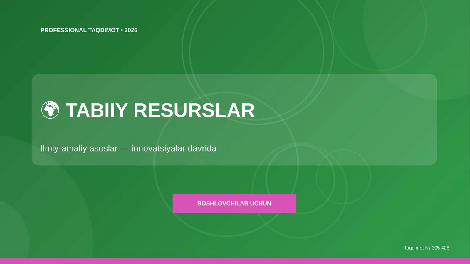 Tabiiy Resurslar: Ilmiy-amaliy asoslar