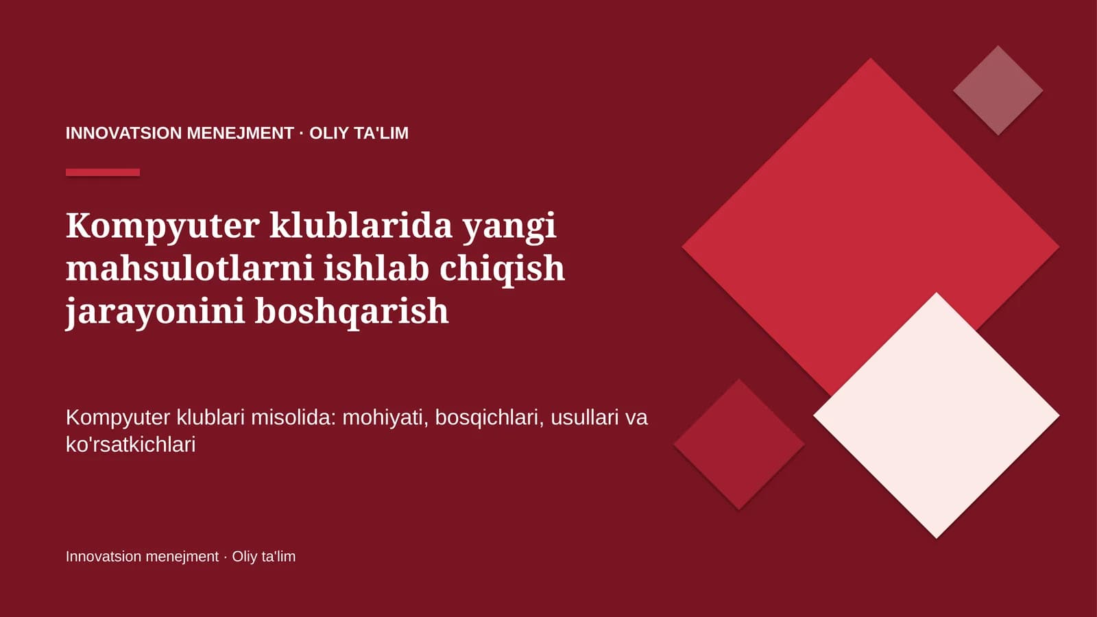 Kompyuter klublarida yangi mahsulotlarni ishlab chiqish jarayonini boshqarish