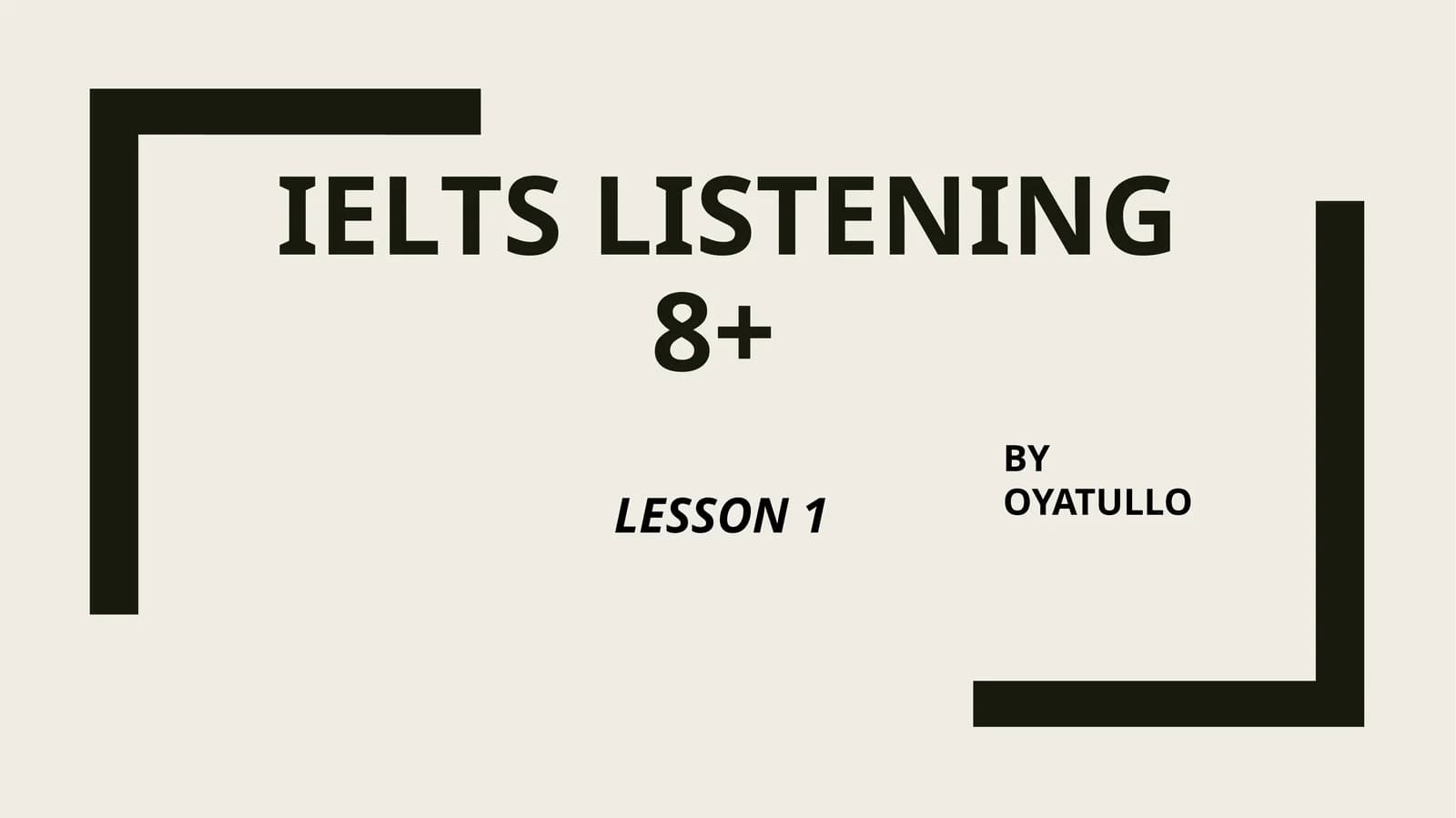 IELTS Listening 8+ Strategies