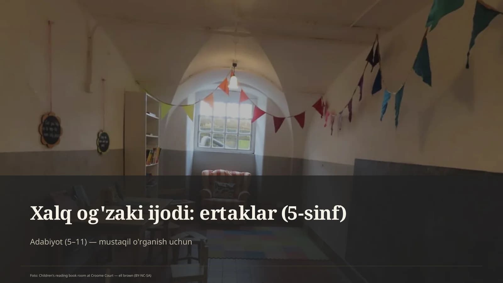 Xalq og'zaki ijodi: ertaklar (5-sinf)