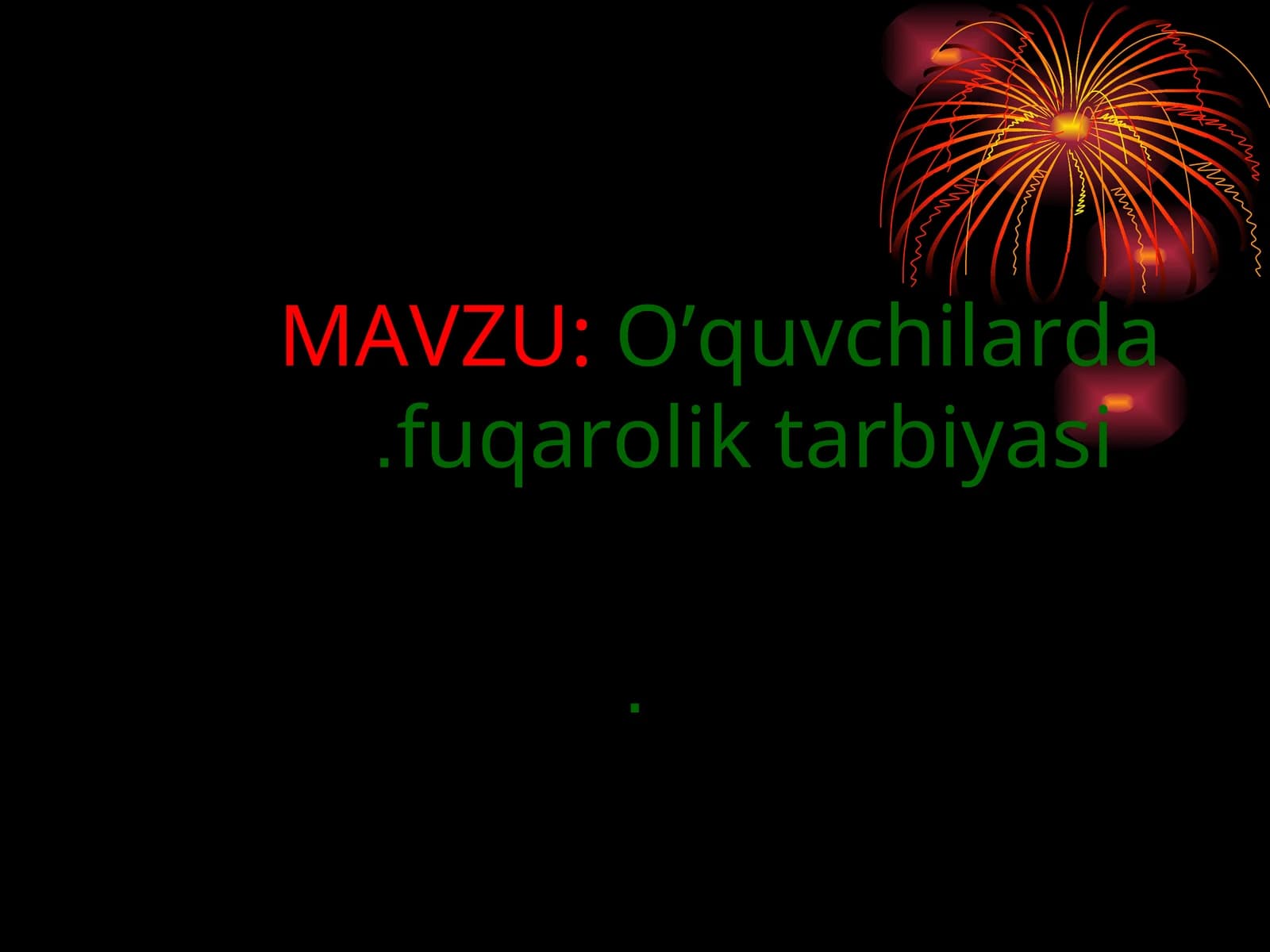 O’quvchilarda fuqarolik tarbiyasi