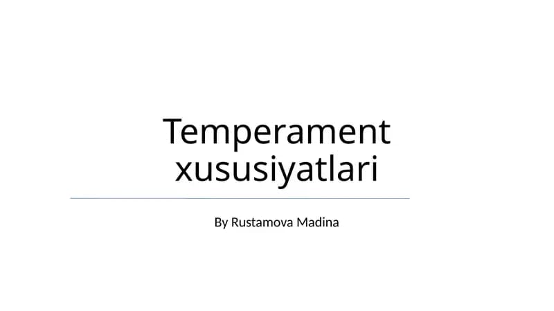 Temperament xususiyatlari