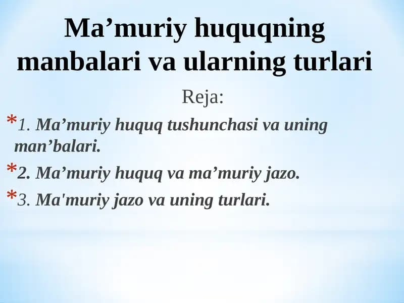 Ma'muriy huquqning manbalar va ularning turlari