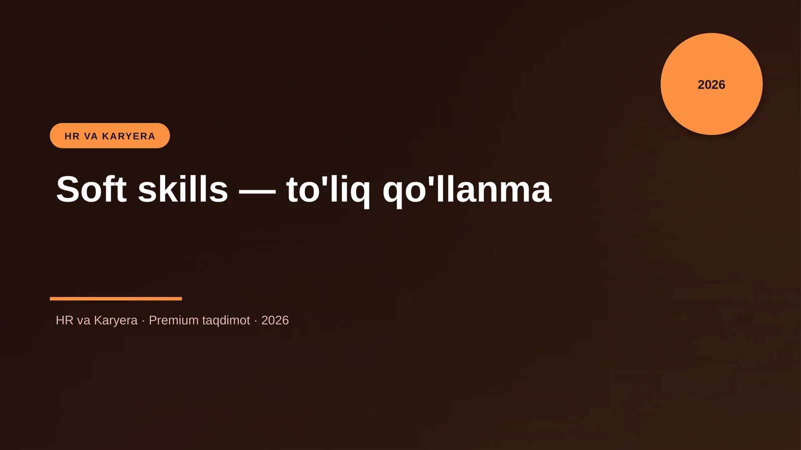 Soft Skills — to'liq qo'llanma