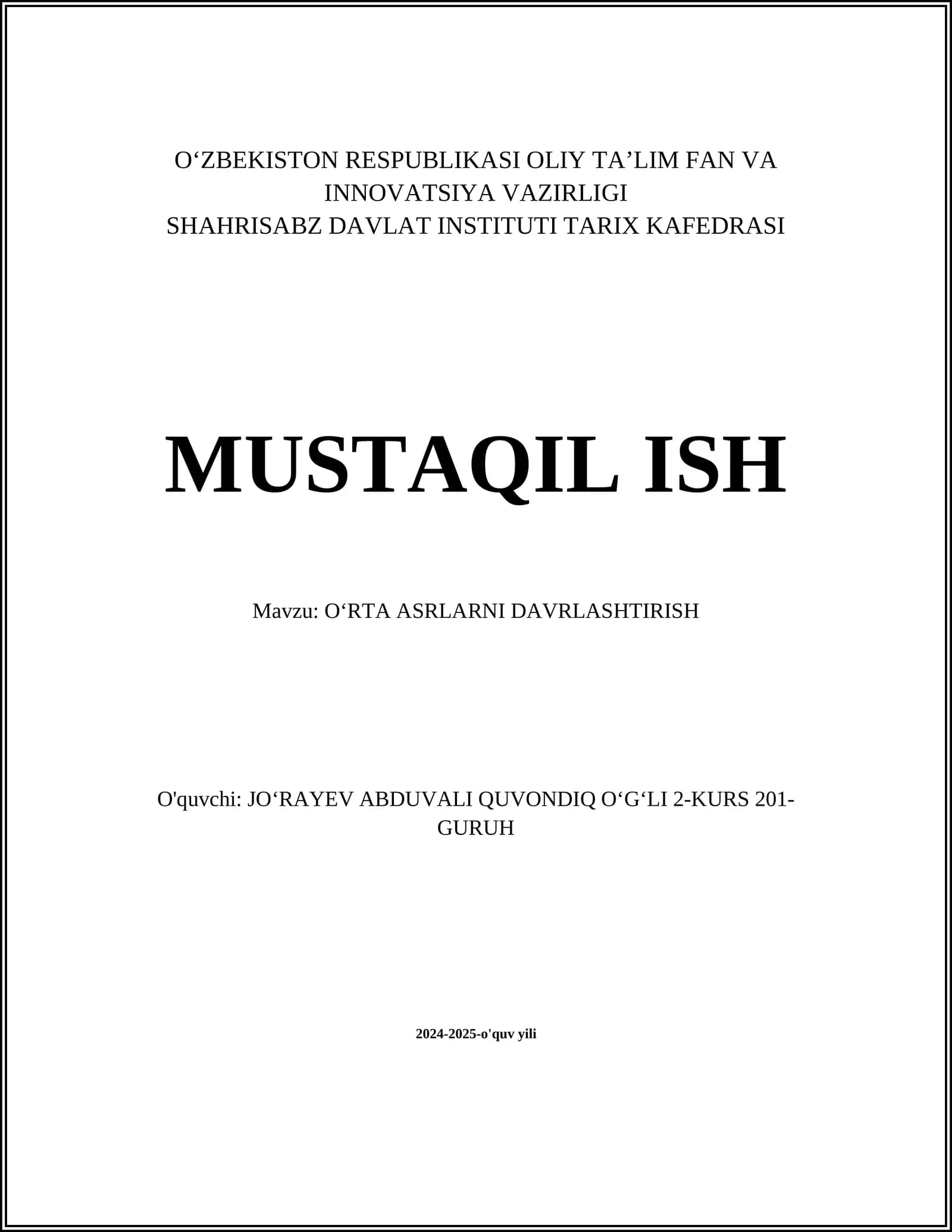 OʻRTA ASRLARNI DAVRLASHTIRISH