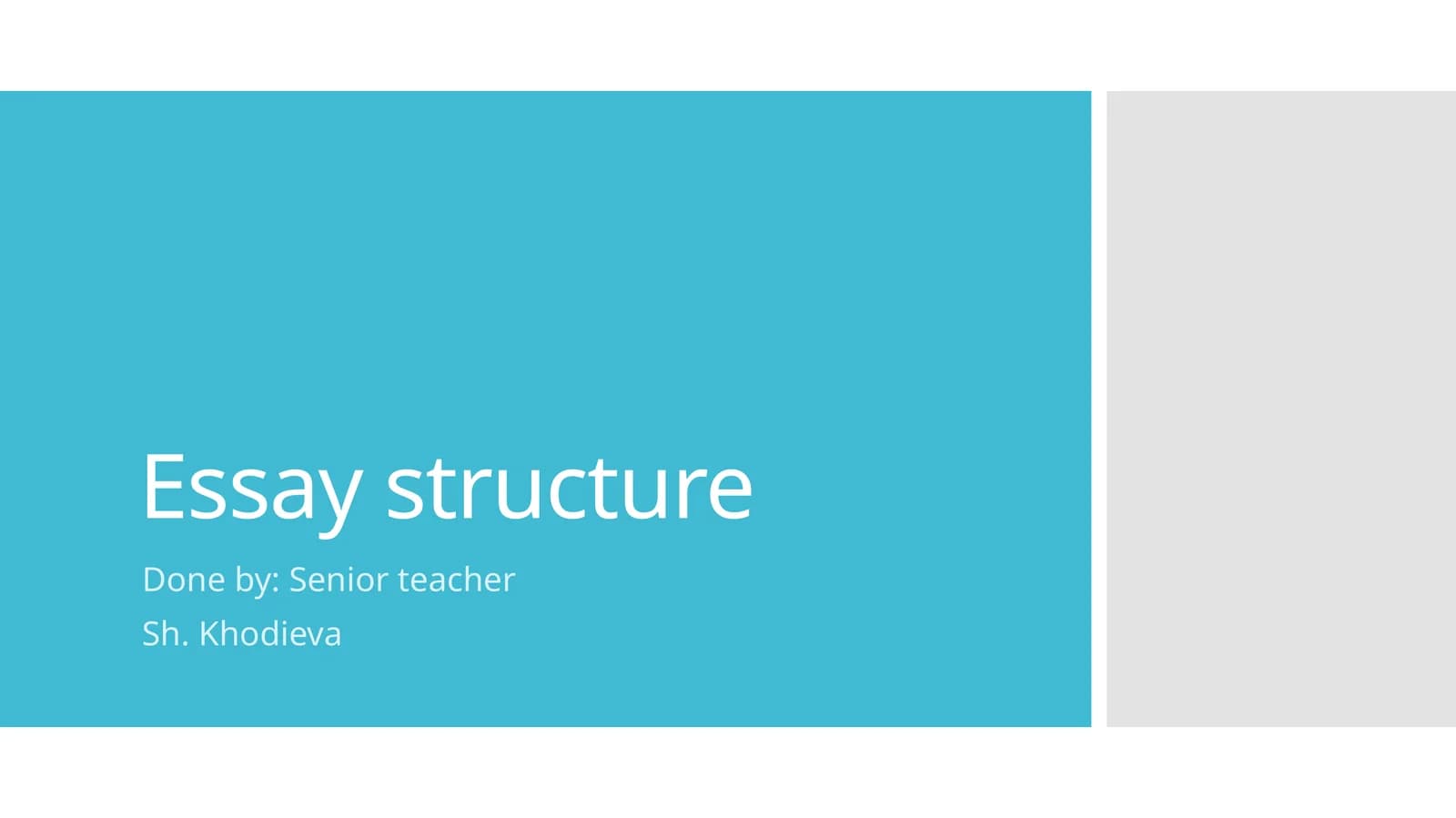 Essay structure