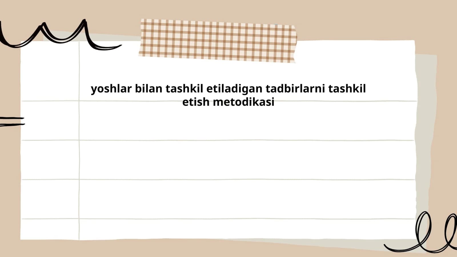 Yoshlar bilan ishlashda samarali metodlar