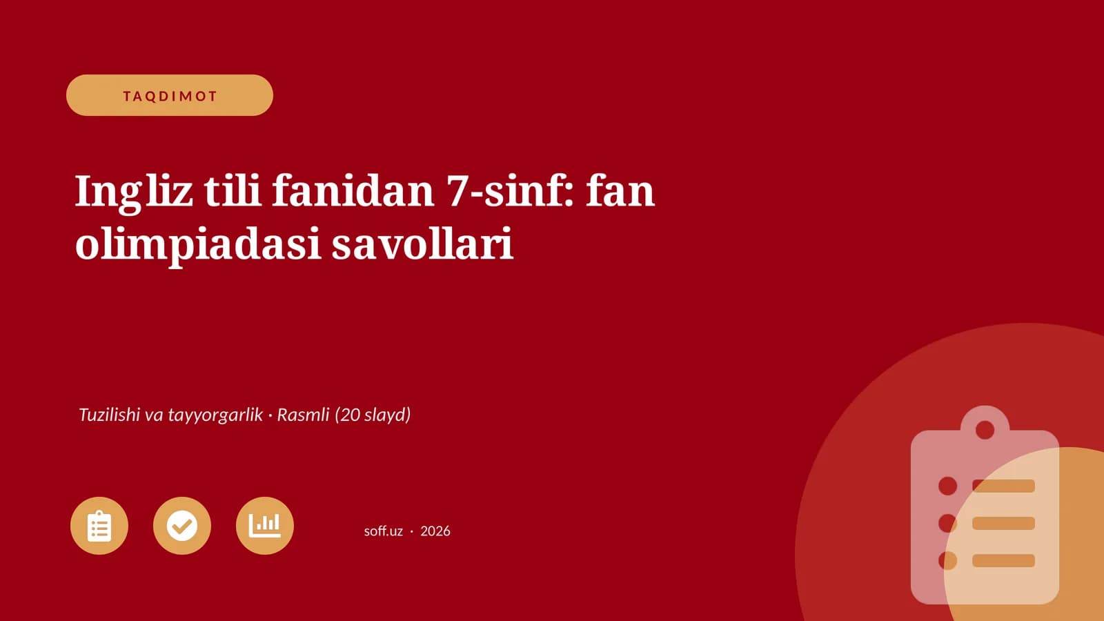 Ingliz tili fanidan 7-sinf: fan olimpiadasi savollari