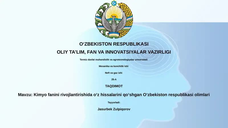 Kimyo fanini rivojlantirishida oʻz hissalarini qoʻshgan Oʻzbekiston respublikasi olimlari