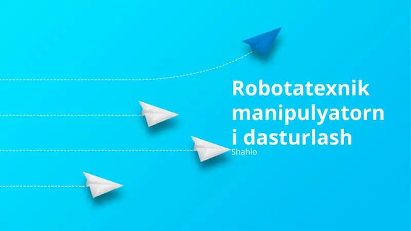 Robotatexnik manipulyatorni dasturlash