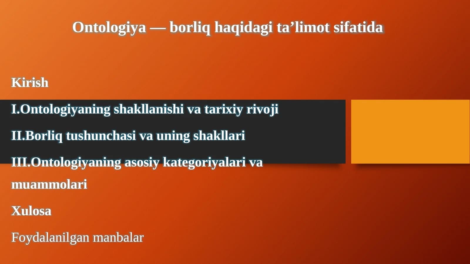 Ontologiya—borliq haqida gita’lim