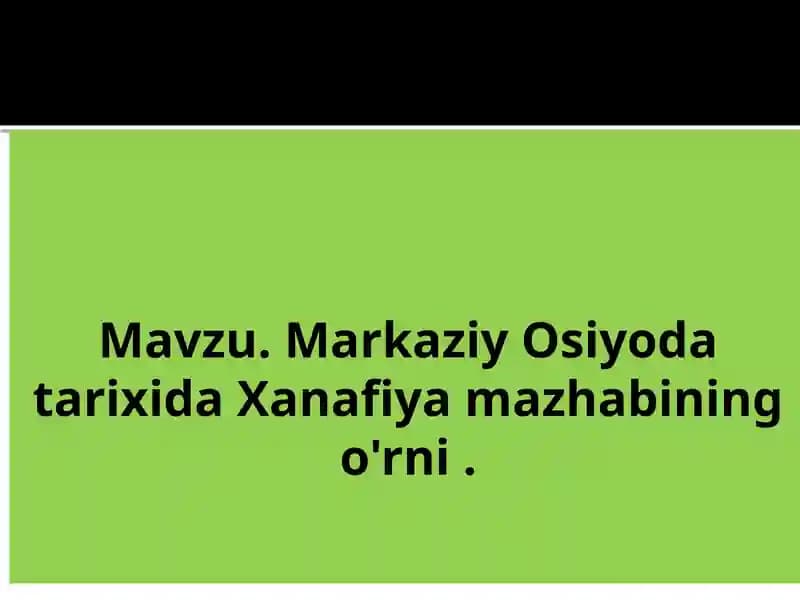 Hanafiylik mazhabi tarixi