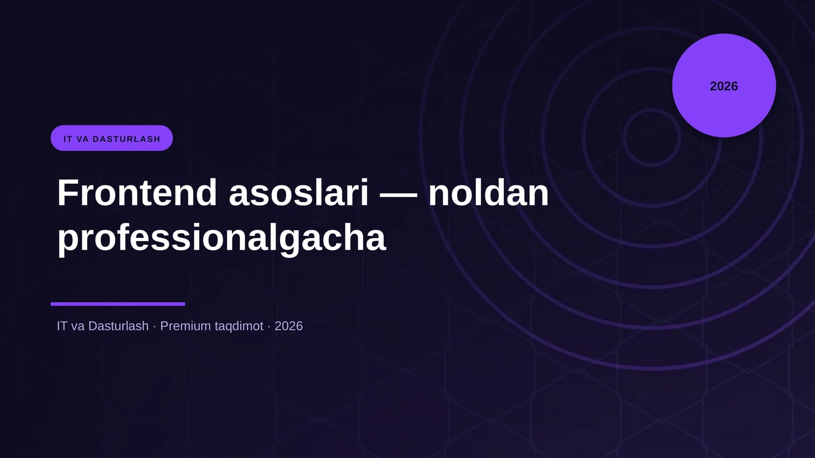 Frontend asoslari — noldan professionalgacha