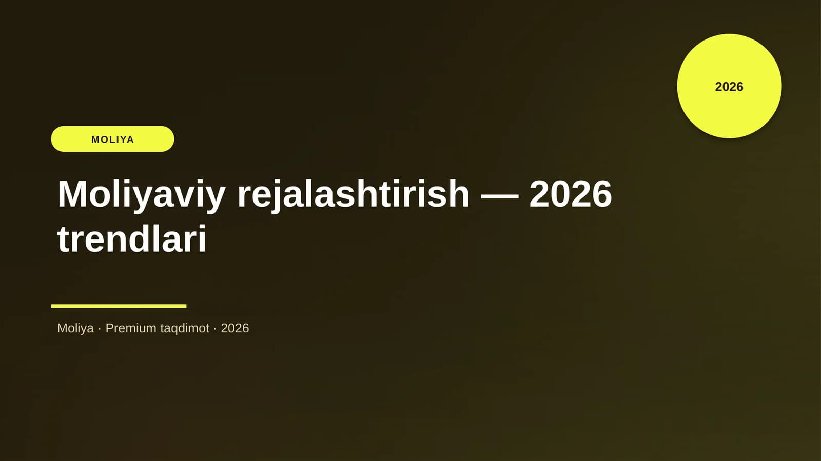Moliyaviy rejalashtirish — 2026 trendlari