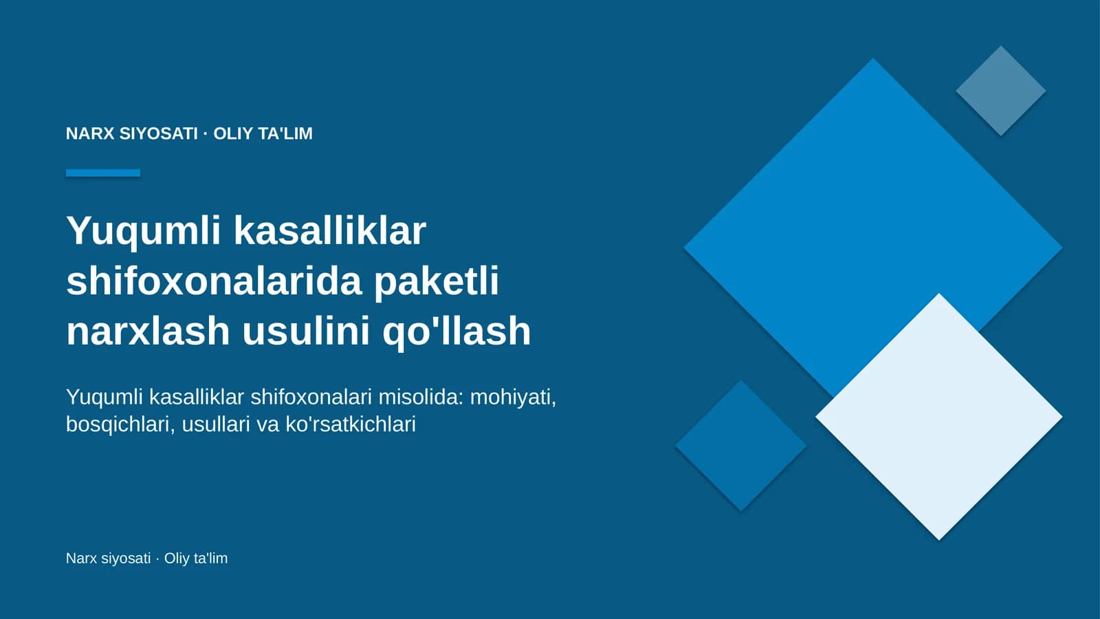 Yuqumli kasalliklar shifoxonalarida paketli narxlash usulini qo'llash