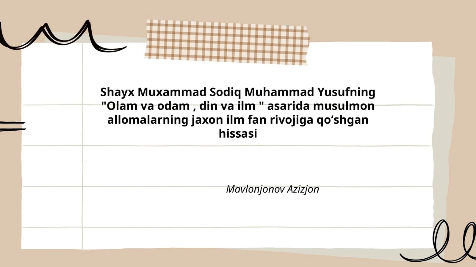 Musulmon olimlarning ilmiy an'analari