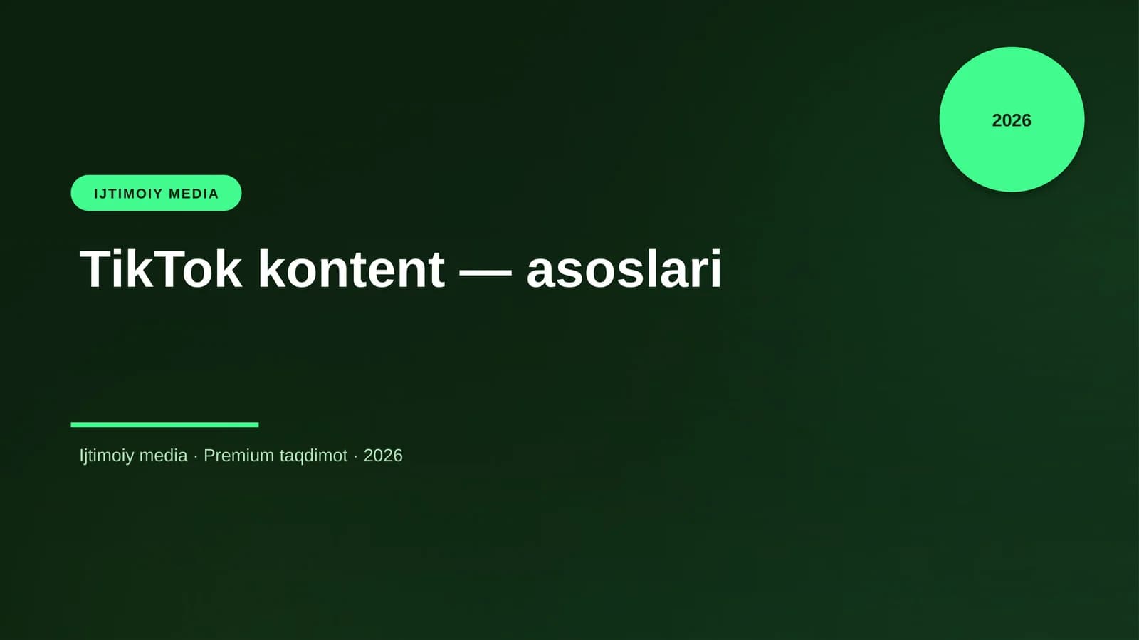 TikTok kontent — asoslari