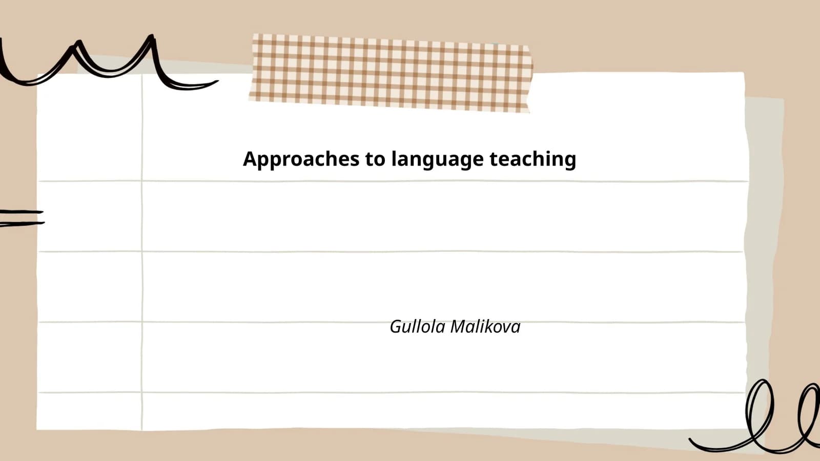 Approaches to language teaching