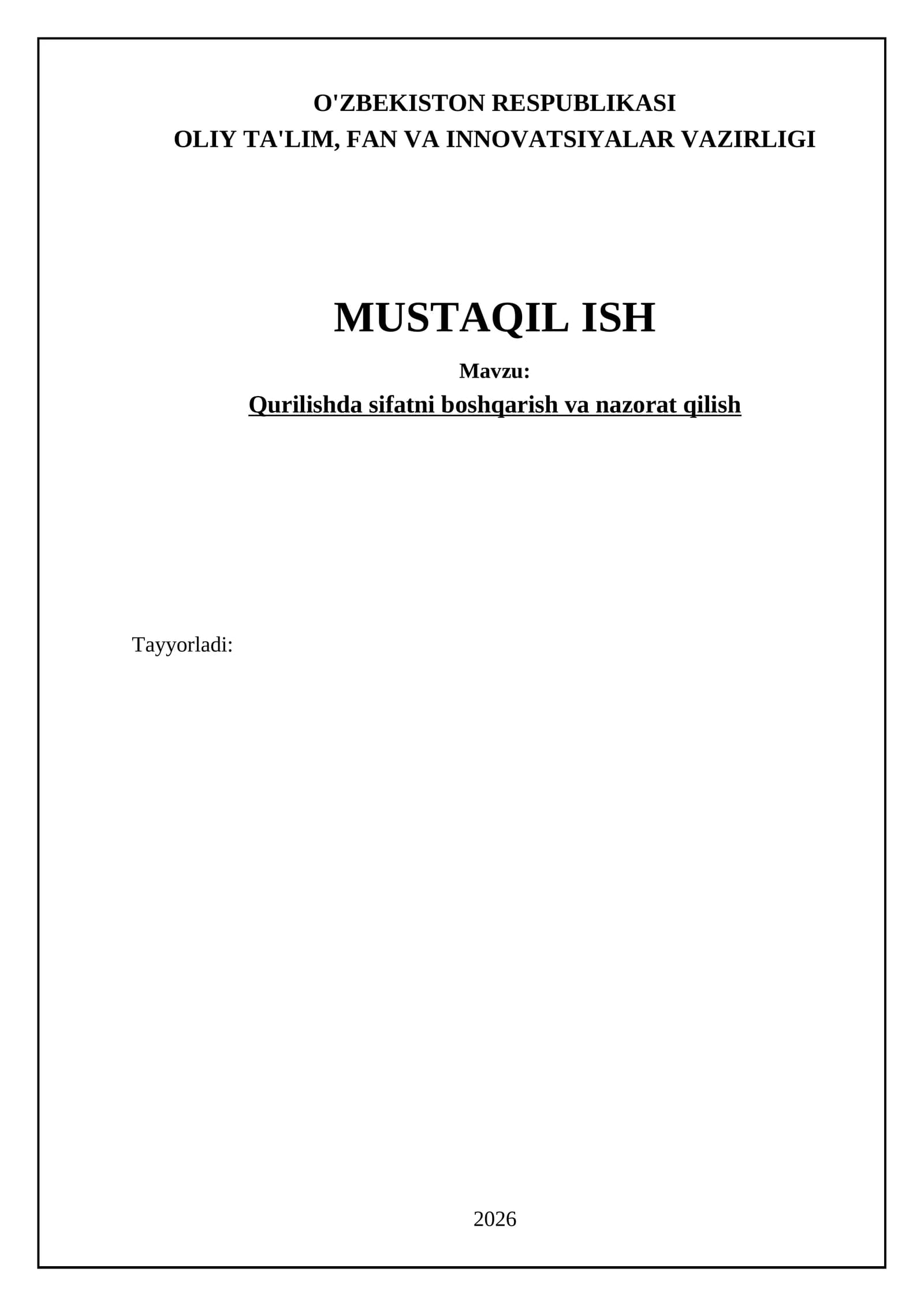 Qurilishda sifatni boshqarish va nazorat qilish