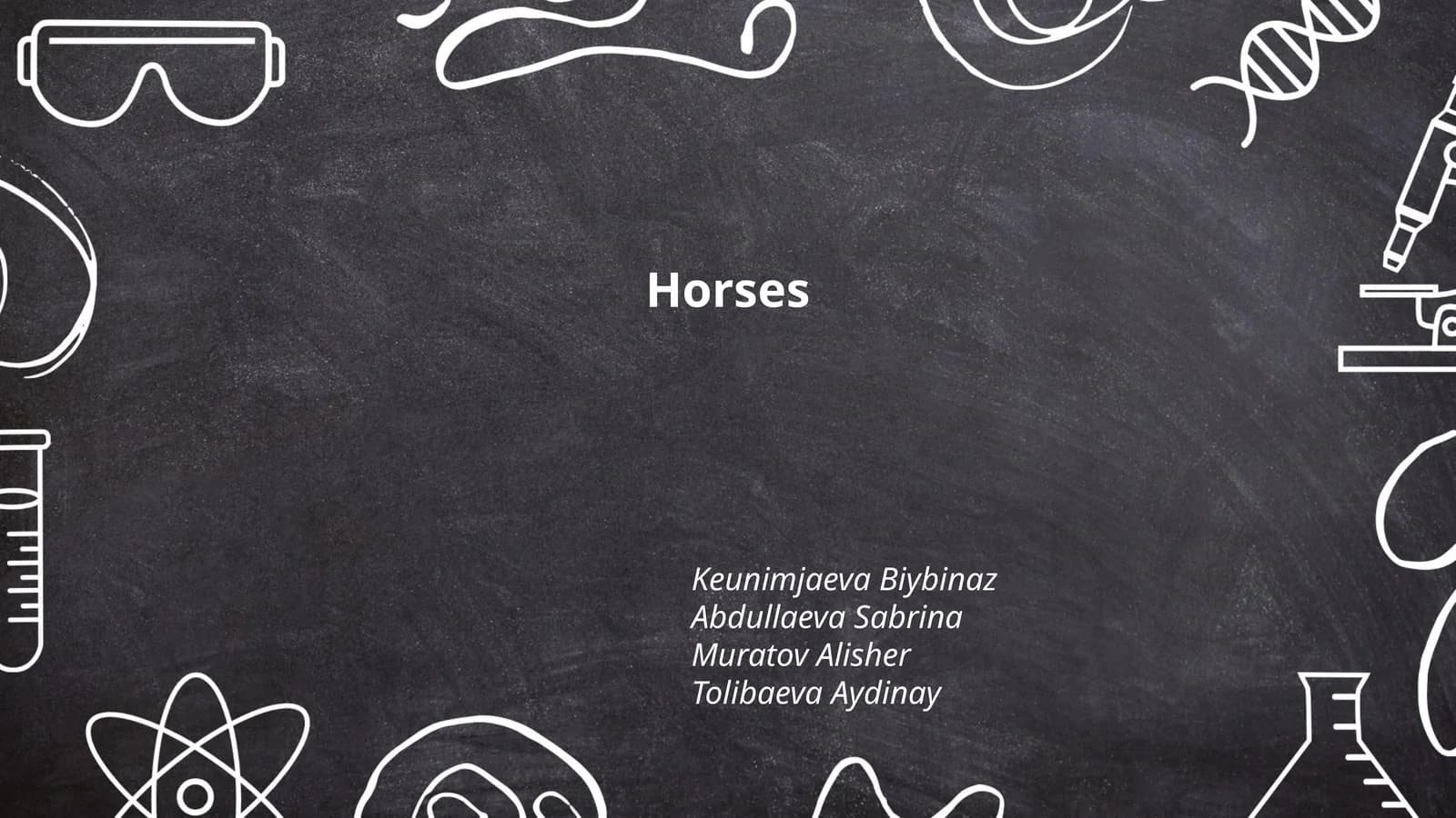 Horses