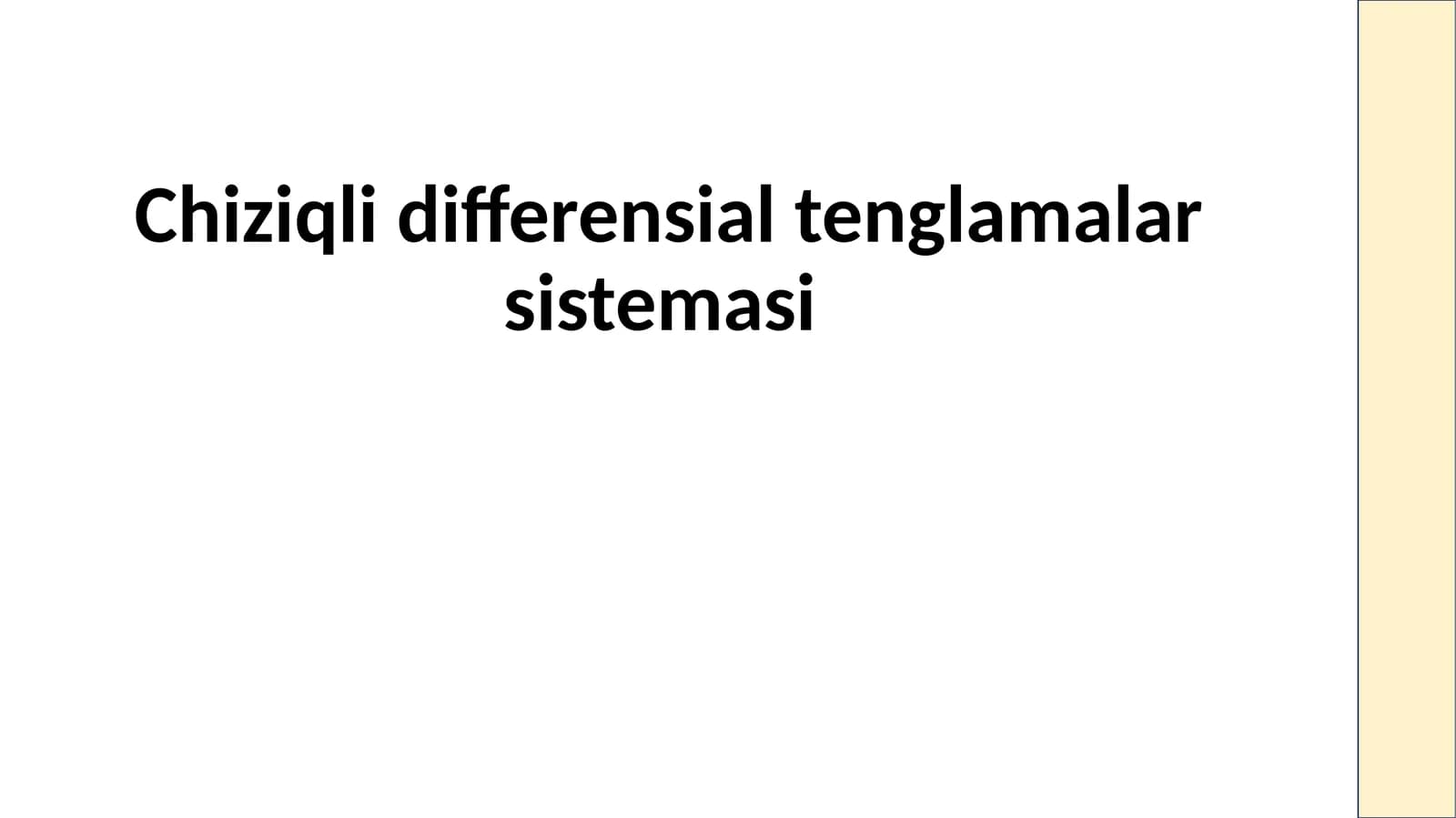 Chiziqli differensial tenglamalar sistemasi