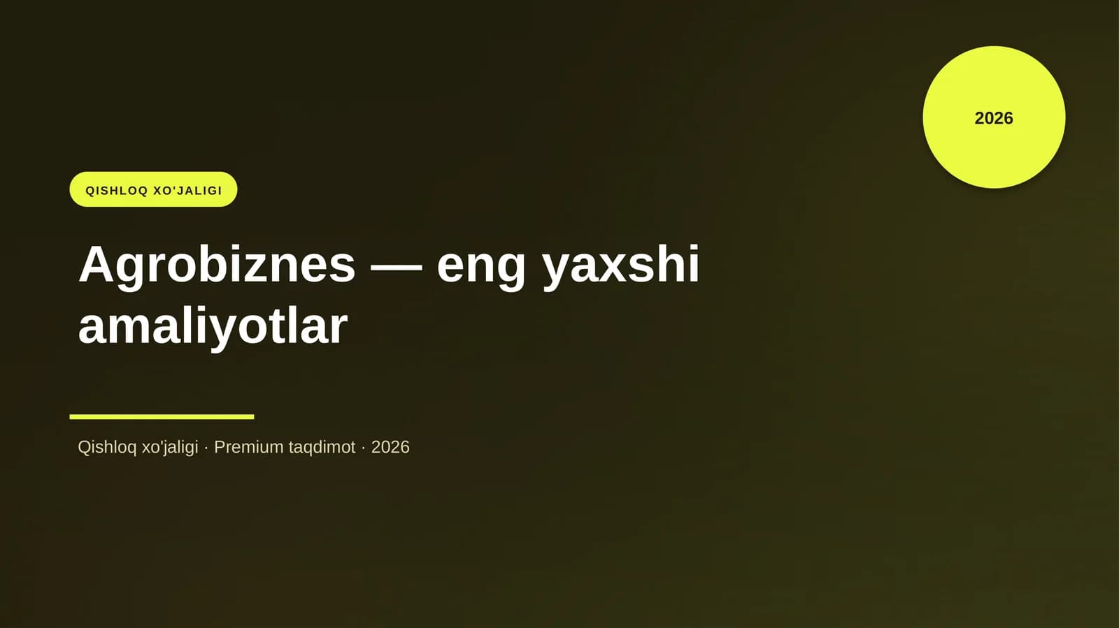 Agrobiznes — eng yaxshi amaliyotlar