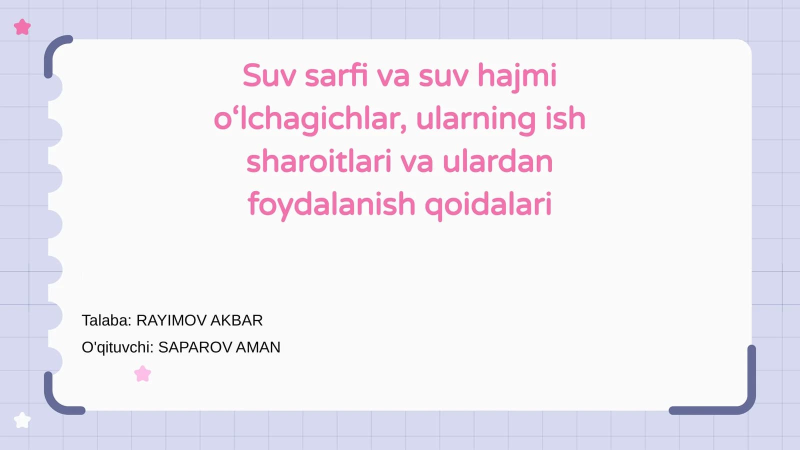 Suv sarfi va suv hajmi o‘lchagichlar