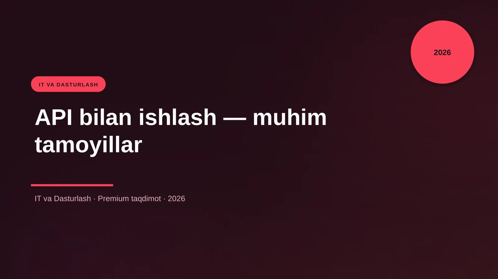 API bilan ishlash — muhim tamoyillar