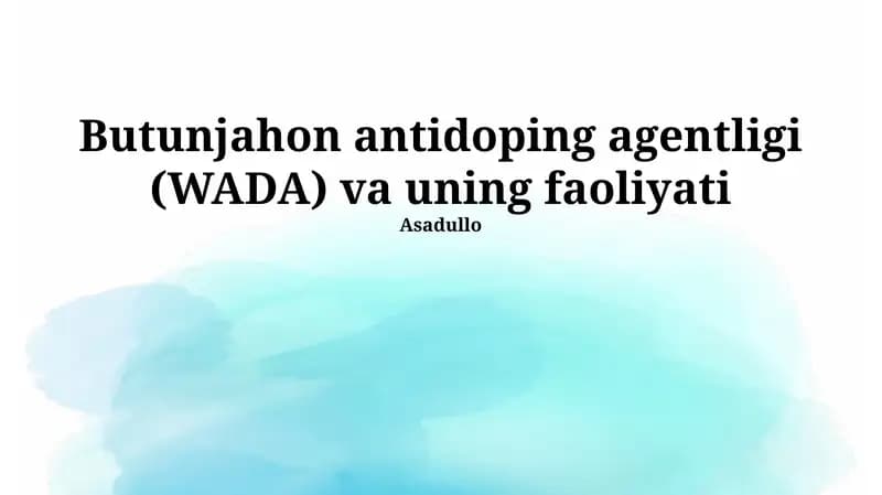 Jahon Antidoping Agentligi (WADA)