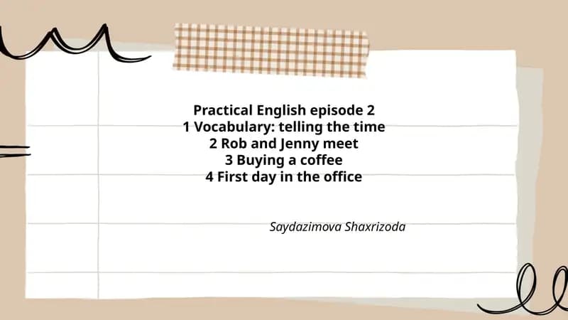 Practical English episode 2