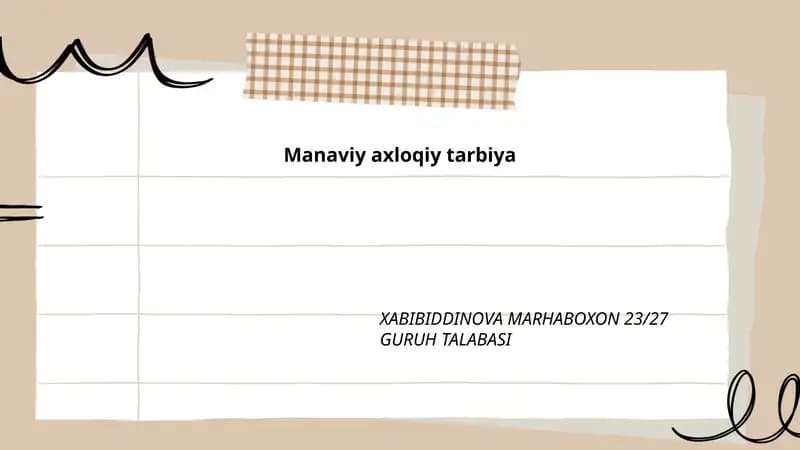 Manaviy-axloqiy tarbiya