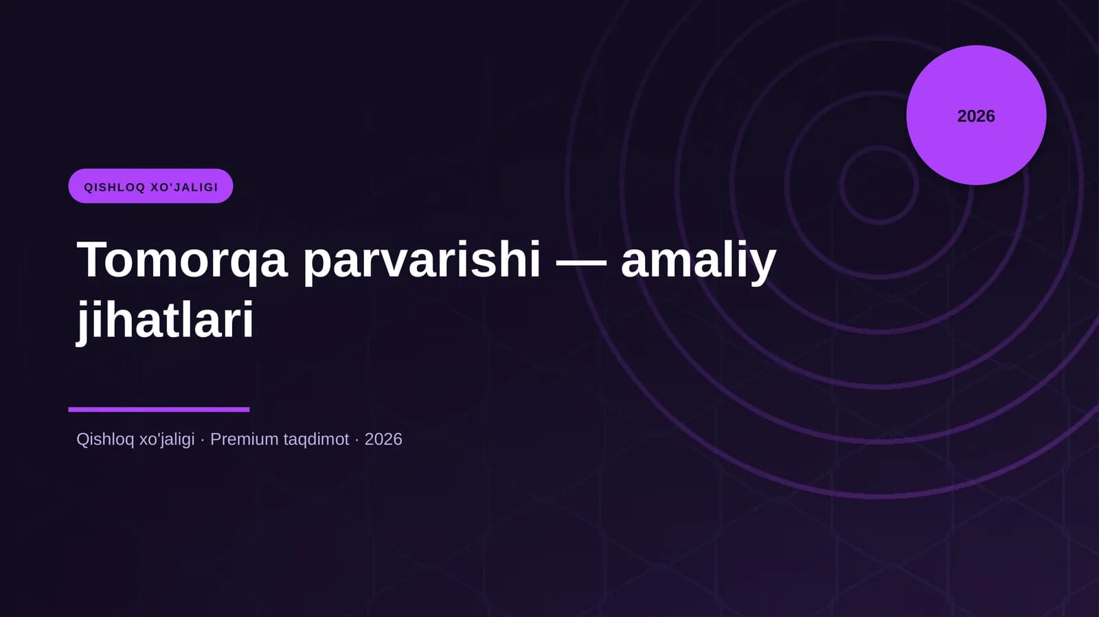 Tomorqa parvarishi — amaliy jihatlari