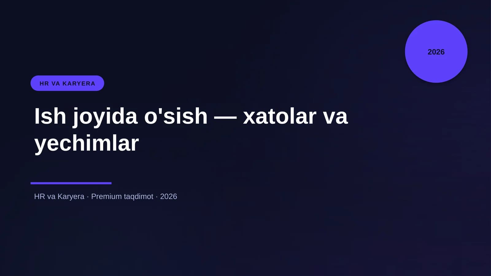 Ish joyida o'sish — xatolar va yechimlar