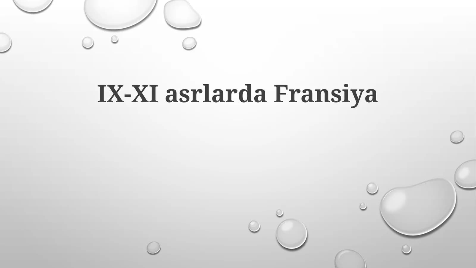 IX-XI asrlarda Fransiya